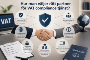 hur man ska välja VAT compliance partner